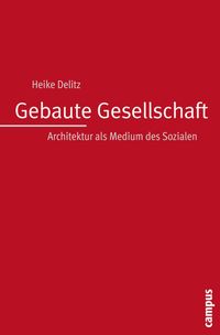 Produktbild: Gebaute Gesellschaft