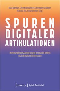 Produktbild: Spuren digitaler Artikulationen