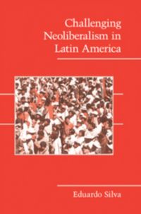 Produktbild: Challenging Neoliberalism in Latin America