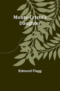 Produktbild: Monte-Cristo's Daughter