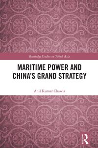 Produktbild: Maritime Power and China's Grand Strategy