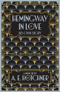 Produktbild: Hotchner, A: Hemingway in Love
