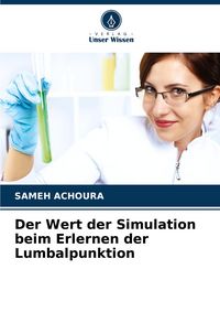 Produktbild: Der Wert der Simulation beim Erlernen der Lumbalpunktion