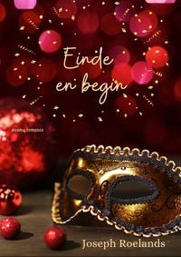 Produktbild: Einde en begin (Gemaskerd genot, #2)