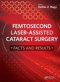 Produktbild: Femtosecond Laser-Assisted Cataract Surgery