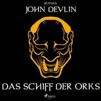 Produktbild: Das Schiff der Orks (Ungek&uuml;rzt)