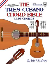 Produktbild: The Tres Cubano Chord Bible