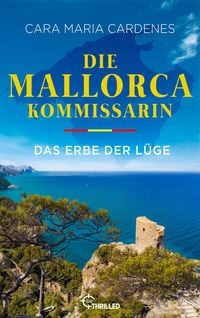 Produktbild: Die Mallorca-Kommissarin - Das Erbe der L&uuml;ge