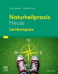 Bild vom Artikel Naturheilpraxis Heute - Lernkompass vom Autor Elvira Bierbach