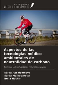 Produktbild: Aspectos de las tecnolog&iacute;as m&eacute;dico-ambientales de neutralidad de carbono