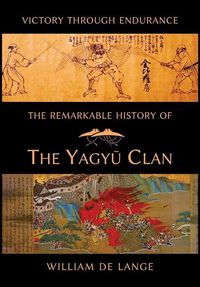 Bild vom Artikel The Remarkable History of the Yagyu Clan vom Autor William De Lange