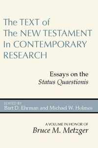 Produktbild: The Text of the New Testament in Contemporary Research: Essays on the Status Quaestionis