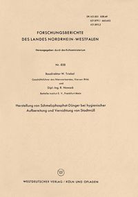 Produktbild: Herstellung von Schmelzphosphat-D&uuml;nger bei hygienischer Aufbereitung und Vernichtung von Stadtm&uuml;ll