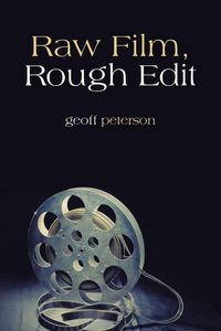 Produktbild: Raw Film, Rough Edit