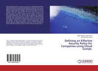 Produktbild: Defining an Effective Security Policy for Companies using Cloud Compt.