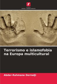 Produktbild: Terrorismo e islamofobia na Europa multicultural