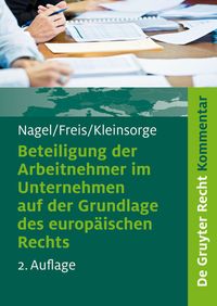 Produktbild: Beteiligung der Arbeitnehmer im Unternehmen auf der Grundlage des europ&auml;ischen Rechts