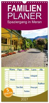 Produktbild: Familienplaner 2027 - Spaziergang in Meran mit 5 Spalten (Wandkalender, 21 x 45 cm) CALVENDO
