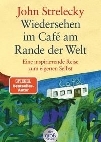 Produktbild: Wiedersehen im Caf&eacute; am Rande der Welt