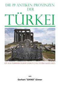 Produktbild: Die 19 antiken Provinzen der T&uuml;rkei