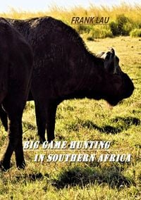 Produktbild: Big Game Hunting in Southern Africa