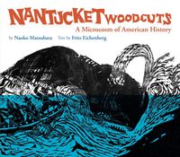 Produktbild: Nantucket Woodcuts, A Microcosm of American History