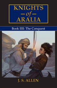 Produktbild: The Conquest (Knights of Aralia, #4)