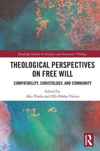 Produktbild: Theological Perspectives on Free Will