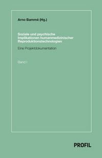 Produktbild: Soziale und psychische Implikationen humanmedizinischer Reproduktionstechnologien