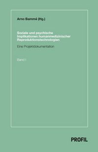 Produktbild: Soziale und psychische Implikationen humanmedizinischer Reproduktionstechnologien