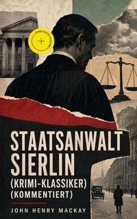Produktbild: Staatsanwalt Sierlin (Krimi-Klassiker) (Kommentiert)