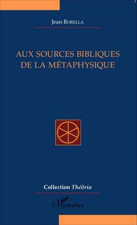 Produktbild: Aux sources bibliques de la m&eacute;taphysique