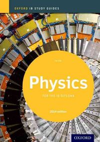 Produktbild: Oxford IB Study Guides: Physics for the IB Diploma