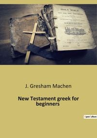 Produktbild: New Testament greek for beginners