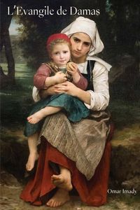 Produktbild: L'Evangile de Damas: French version of The Gospel of Damascus
