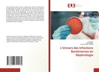 Produktbild: L'Univers des Infections Bact&eacute;riennes en N&eacute;phrologie