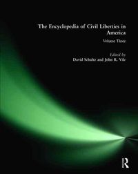 Produktbild: Schultz, P: The Encyclopedia of Civil Liberties in America