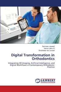 Produktbild: Digital Transformation in Orthodontics