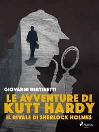 Produktbild: Le avventure di Kutt Hardy - Il rivale di Sherlock Holmes