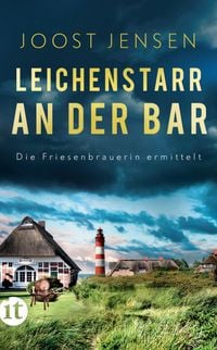 Produktbild: Leichenstarr an der Bar &minus; Ein Nordsee-Krimi (Die Friesenbrauerin ermittelt 3)