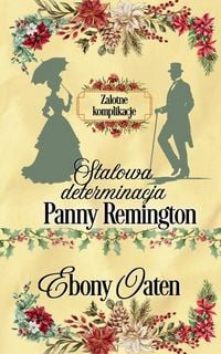 Produktbild: Stalowa determinacja Panny Remington