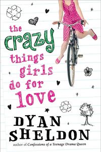 Produktbild: The Crazy Things Girls Do for Love