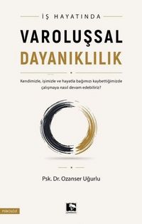 Produktbild: Is Hayatinda Varolussal Dayaniklilik