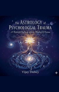 Produktbild: The Astrology of Psychological Trauma
