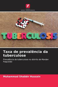 Produktbild: Taxa de preval&ecirc;ncia da tuberculose