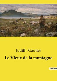 Produktbild: Le Vieux de la montagne