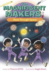 Produktbild: The Magnificent Makers #5: Race Through Space