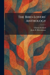 Produktbild: The Bird-Lovers' Anthology