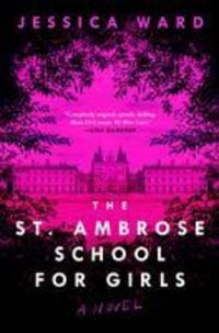 Produktbild: Ward, J: St. Ambrose School for Girls
