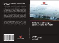 Produktbild: Culture et strat&eacute;gie commerciale de TACHI